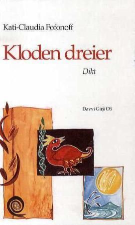 "Kloden dreier dikt" av Kati-Claudia Fofonoff