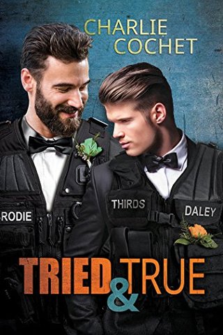 "Tried & True (THIRDS Book 10)" av Charlie Cochet