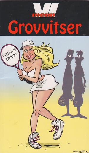 "Vi Menn Grovvitser Bilag til Vi Menn 31-2012" av Tormod Løkling