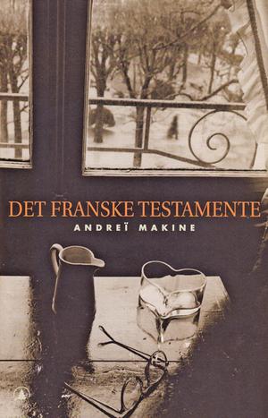 "Det franske testamente" av Andreï Makine