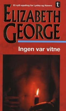 Ingen var vitne - et nytt oppdrag for Lynley og Havers