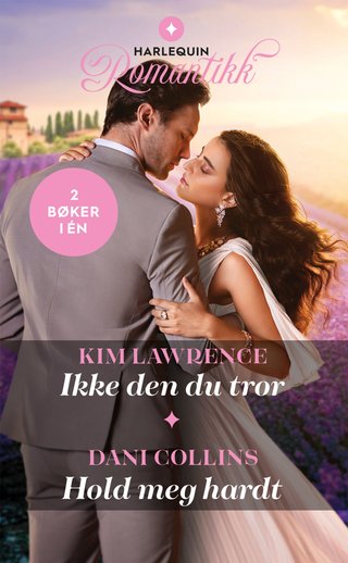 Ikke den du tror ; Hold meg hardt