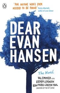 Dear Evan Hansen - the novel