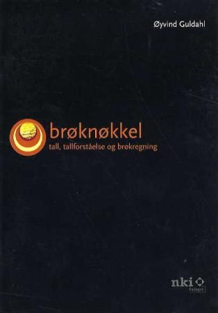 Brøknøkkel - tall, tallforståelse og brøkregning