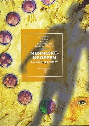 "Menneskekroppen - fysiologi og anatomi" av Jan G. Bjålie