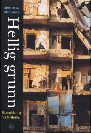 Hellig grunn - reiseskildring fra Midtøsten