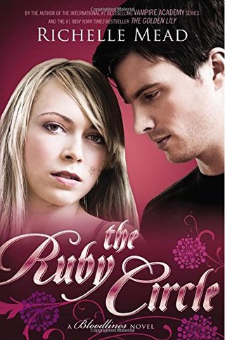 "The Ruby Circle A Bloodlines Novel" av Richelle Mead