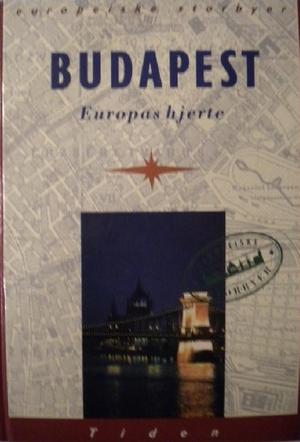 Budapest - Europas hjerte
