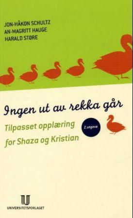 Ingen ut av rekka går - tilpasset opplæring for Shaza og Kristian