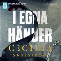 "I egna händer" av Cecilia Sahlström
