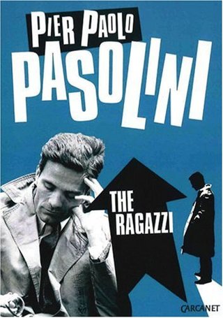 "The Ragazzi" av Pier Paolo Pasolini