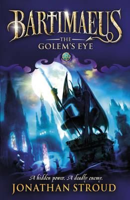 The Golem's eye - the. Bartimaeus trilogy 2