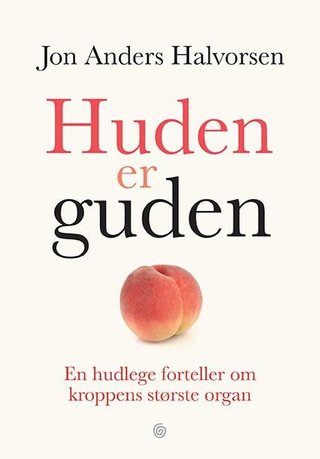 "Huden gjennom livet" av Jon Anders Halvorsen