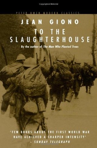 To the Slaughterhouse (Peter Owen Modern Classic)