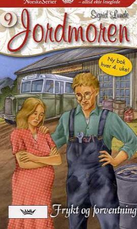 "Frykt og forventning" av Sigrid Lunde