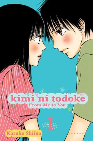 Kimi ni Todoke - From Me to You volume 1