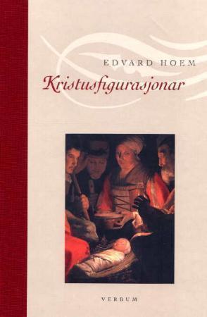 "Kristusfigurasjonar" av Edvard Hoem