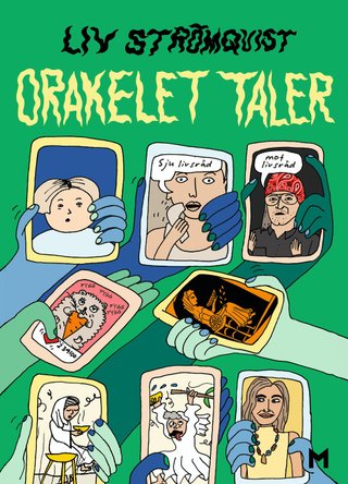 "Orakelet taler sju livsråd mot livsråd" av Liv Strömquist