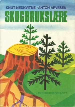 "Skogbrukslære" av Knut Nedkvitne