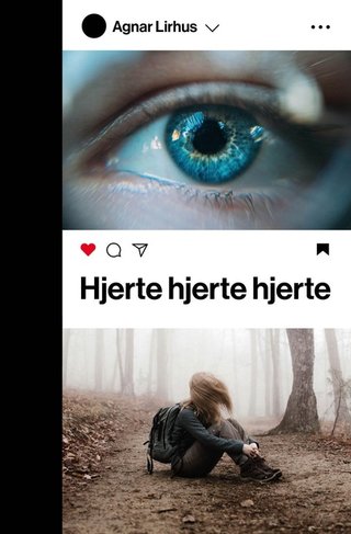 "Hjerte hjerte hjerte" av Agnar Lirhus