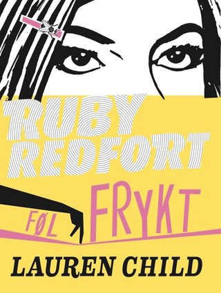 "Føl frykt" av Lauren Child