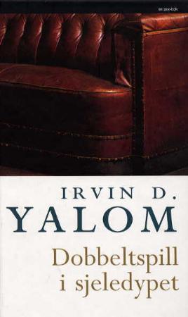 "Dobbeltspill i sjeledypet" av Irvin D. Yalom