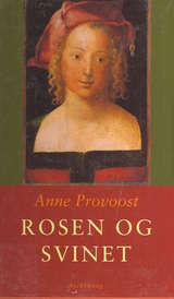 Rosen og svinet