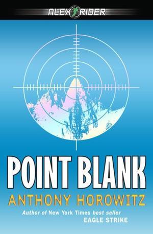 Point Blank (Alex Rider Adventure)