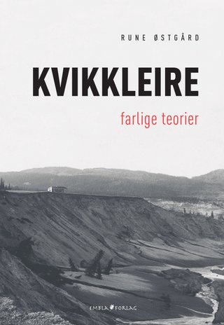 "Kvikkleire" av Rune Østgård