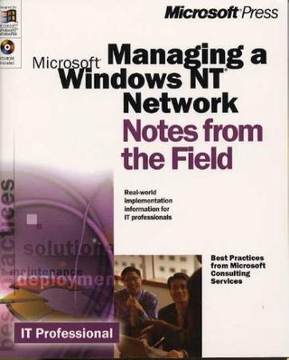 "Managing a Microsoft Windows NT network"
