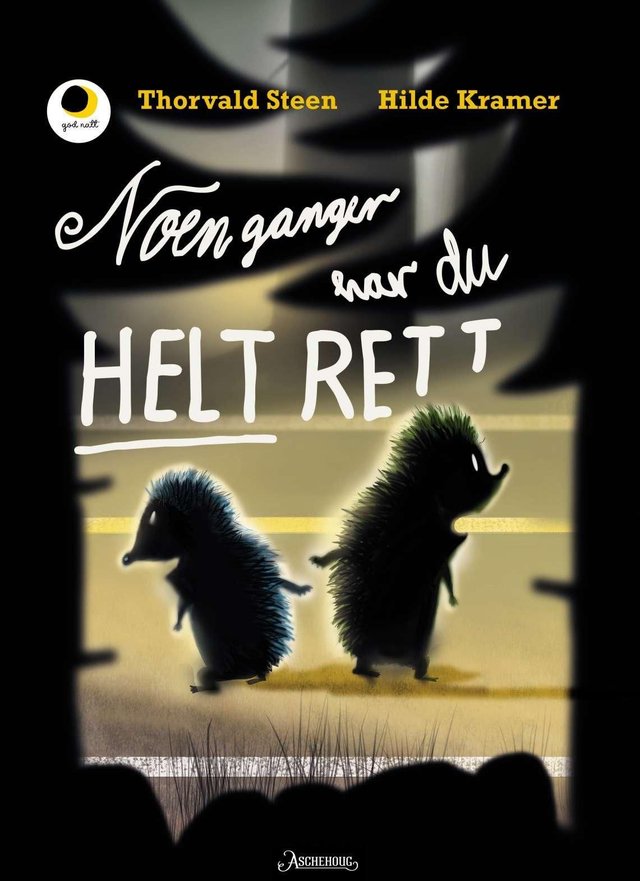 "Noen ganger har du helt rett" av Thorvald Steen