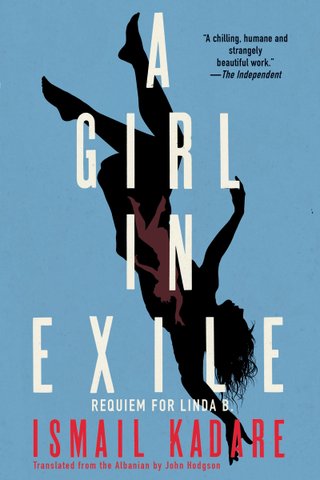 A Girl in Exile - Requiem for Linda B.