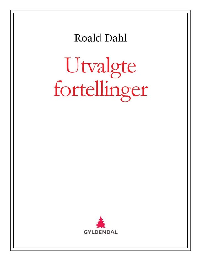 "Utvalgte fortellinger" av Roald Dahl