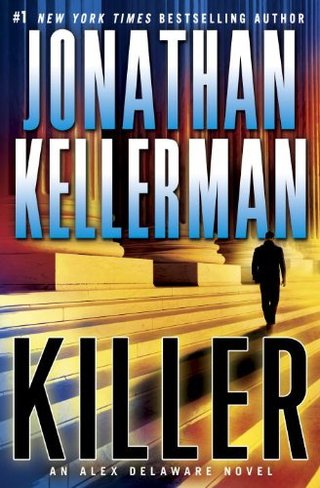 Killer - An Alex Delaware Novel