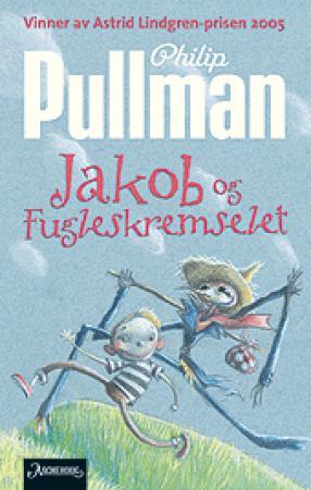 "Jakob og Fugleskremselet" av Philip Pullman