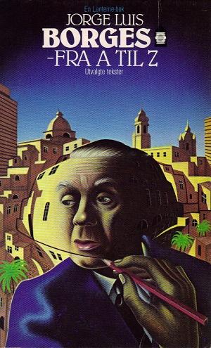"Borges - fra A til Z" av Jorge Luis Borges