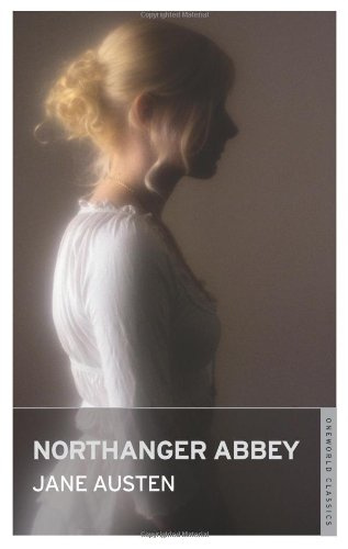 "Northanger Abbey (Oneworld Classics)" av Jane Austen