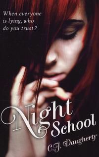 "Night school" av C.J. Daugherty