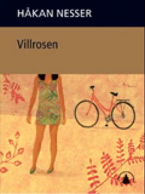 "Villrosen" av Håkan Nesser