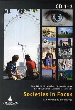 Societies in focus - samfunnsfaglig engelsk vg3
