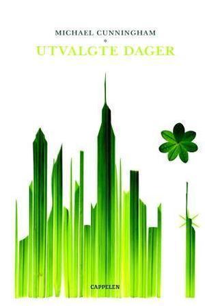 "Utvalgte dager" av Michael Cunningham