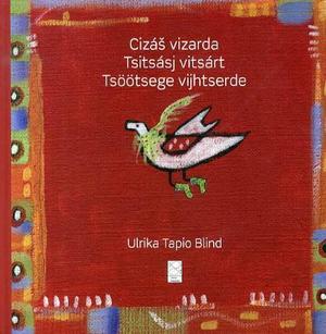 "Cizás vizarda" av Ulrika Tapio Blind