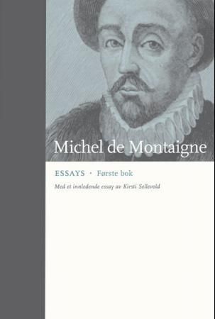 "Essays første bok" av Michel de Montaigne