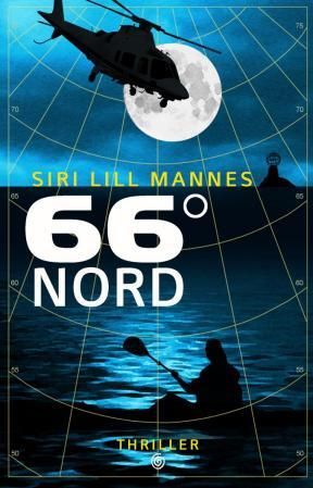 "66° nord - thriller" av Siri Lill Mannes