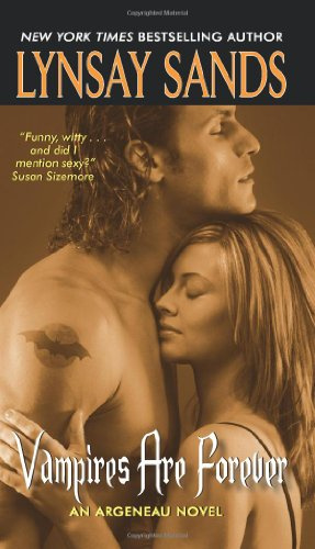 Vampires Are Forever - An Argenau Novel