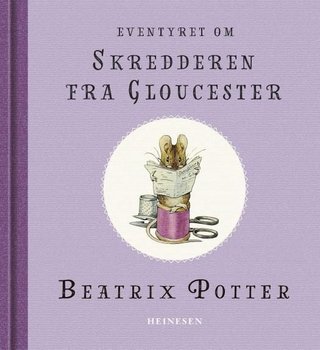 "Eventyret om skredderen fra Gloucester" av Beatrix Potter