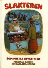 Slakteren som mistet appetitten