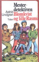 Mesterdetektiven Blomkvist og lille Rasmus