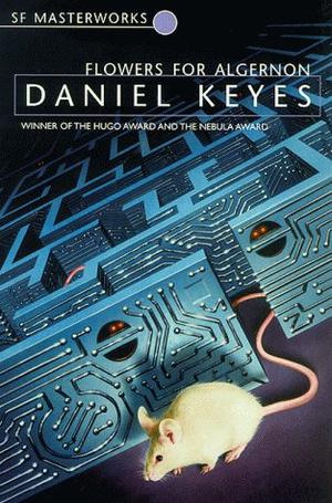 "Flowers For Algernon (S.F. Masterworks)" av Daniel Keyes