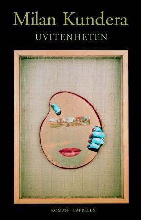 "Uvitenheten" av Milan Kundera